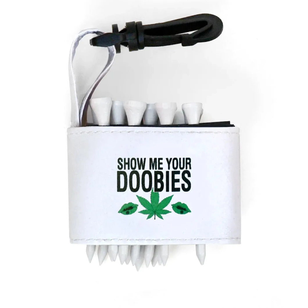 Golf tee holder with 'SHOW ME YOUR DOOBIES' text on a white background 