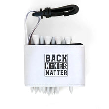 Golf tee holder with 'BACK NINES MATTER' text on a white background